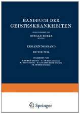 Handbuch der Geisteskrankheiten: Ergänzungsband