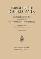 Fortschritte der Botanik: Bericht Über die Jahre 1942–1948