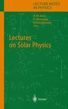 Lectures on Solar Physics