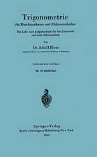 Trigonometrie für Maschinenbauer und Elektrotechniker: Ein Lehr- und Aufgabenbuch für den Unterricht und zum Selbststudium