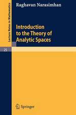 Introduction to the Theory of Analytic Spaces