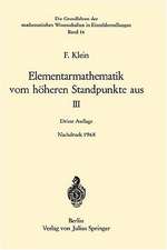 Elementarmathematik vom höheren Standpunkte aus, III: Präzisions- und Approximationsmathematik