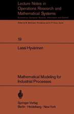 Mathematical Modeling for Industrial Processes