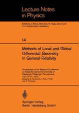 Methods of Local and Global Differential Geometry in General Relativity: Proceedings of the Regional Conference on Relativity held at the University of Pittsburgh, Pittsburgh, Pennsylvania, July 13–17, 1970