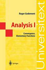 Analysis I: Convergence, Elementary functions