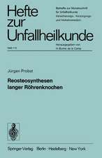 Reosteosynthesen langer Röhrenknochen