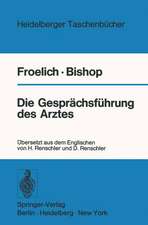 Die Gesprächsführung des Arztes: Ein programmierter Leitfaden