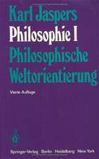 Philosophie: I Philosophische Weltorientierung