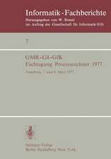 Fachtagung Prozessrechner 1977: Augsburg, 7. und 8. März 1977