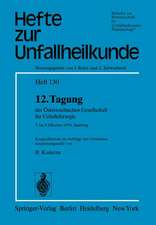 12. Tagung der Österreichischen Gesellschaft für Unfallchirurgie: 7. bis 9. Oktober 1976, Salzburg