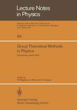 Group Theoretical Methods in Physics