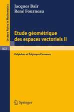 Etude Geometrique des Espaces Vectoriels II: Polyedres et Polytopes Convexes