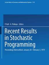 Recent Results in Stochastic Programming: Proceedings, Oberwolfach, January 28 – February 3, 1979