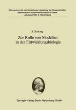 Zur Rolle von Modellen in der Entwicklungsbiologie: Vorgelegt in der Sitzung vom 27. Juni 1981 von Franz Duspiva