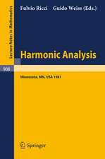 Harmonic Analysis: Proceedings of a Conference Held at the University of Minnesota, Minneapolis, April 20-30, 1981