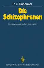 Die Schizophrenen: Eine psychoanalytische Interpretation