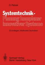 Systemtechnik — Planung komplexer innovativer Systeme: Grundlagen, Methoden, Techniken