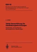 Taktile Sensorführung für Handhabungseinrichtungen: Systematik und Auslegung sensorgeführter Steuerungen