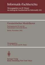 Geometrisches Modellieren: Fachtagung der GI und der Technischen Universität Berlin Berlin, 24.–26. November 1982