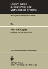 Risk and Capital: Proceedings of the 2nd Summer Workshop on Risk and Capital Held at the University of Ulm, West Germany June 20–24,1983