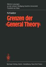 Grenzen der ‘General Theory’: 1. Merton-Lesung an der Johann Wolfgang Goethe-Universität Frankfurt am Main, mit den Eröffnungsreden von Hartwig Kelm, Karl Gustaf Ratjen, Bertram Schefold und Hanns Schroeder-Hohenwarth