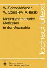 Metamathematische Methoden in der Geometrie