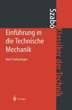 Einführung in die Technische Mechanik: Nach Vorlesungen