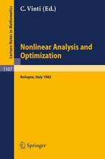 Nonlinear Analysis and Optimization: Proceedings of the International Conference held in Bologna, Italy, May 3-7, 1982