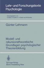 Modell- und rekursionstheoretische Grundlagen psychologischer Theorienbildung