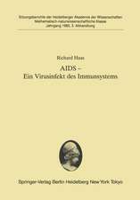 AIDS — Ein Virusinfekt des Immunsystems: Vorgetragen in der Sitzung vom 8. Juni 1985