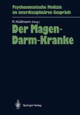 Der Magen-Darm-Kranke: und seine prä- und postoperative Situation