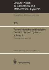 Toward Interactive and Intelligent Decision Support Systems: Volume 1 Proceedings of the Seventh International Conference on Multiple Criteria Decision Making, Held at Kyoto, Japan, August 18–22, 1986