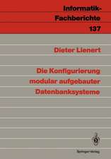 Die Konfigurierung modular aufgebauter Datenbanksysteme