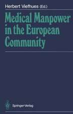 Medical Manpower in the European Community