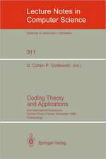 Coding Theory and Applications: 2nd International Colloquium, Cachan-Paris, France, November 24-26, 1986. Proceedings