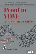 Proof in VDM: A Practitioner’s Guide