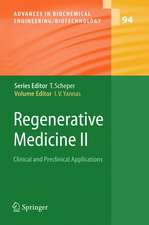 Regenerative Medicine II: Clinical and Preclinical Applications