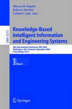 Knowledge-Based Intelligent Information and Engineering Systems: 8th International Conference, KES 2004, Wellington, New Zealand, September 20–25, 2004. Proceedings