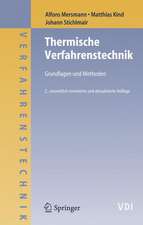 Thermische Verfahrenstechnik: Grundlagen und Methoden