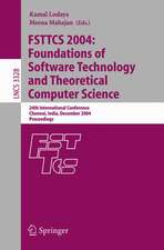 FSTTCS 2004: Foundations of Software Technology and Theoretical Computer Science: 24th International Conference, Chennai, India, December 16-18, 2004, Proceedings