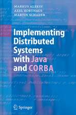 Implementing Distributed Systems with Java and CORBA