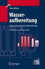 Wasseraufbereitung: Chemie und chemische Verfahrenstechnik