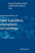 Planck Scale Effects in Astrophysics and Cosmology