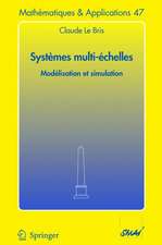 Systèmes multi-èchelles: Modélisation et simulation