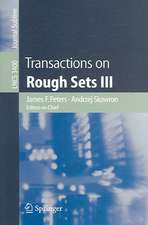 Transactions on Rough Sets III