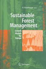 Sustainable Forest Management: Growth Models for Europe