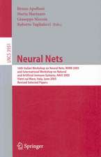 Neural Nets: 16th Italian Workshop on Neural Nets, WIRN 2005, International Workshop on Natural and Artificial Immune Systems, NAIS 2005, Vietri sul Mare, Italy, June 8-11, 2005, Revised Selected Papers