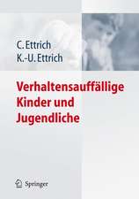 Verhaltensauffällige Kinder und Jugendliche