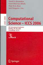 Computational Science - ICCS 2006: 6th International Conference, Reading, UK, May 28-31, 2006, Proceedings, Part III