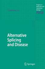 Alternative Splicing and Disease